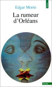 book cover of La rumeur d'Orléans by Edgar Morin