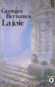 book cover of La Joie (Points Roman) by Georges Bernanos