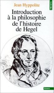 book cover of Introducción a la filosofía de la historia de Hegel by Jean Hyppolite