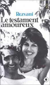 book cover of Le Testament amoureux by Serge Rezvani