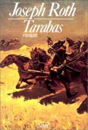 book cover of Tarabas een vreemdeling op aarde by Joseph Roth