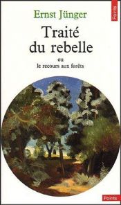 book cover of Trattato del Ribelle by Ernst Jünger