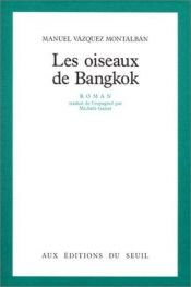 book cover of Fuglene fra Bangkok by Manuel Vázquez Montalbán