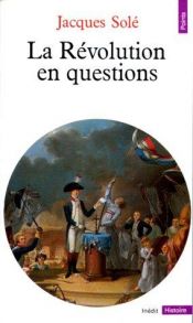 book cover of Questions French Revolution by Jacques Sole