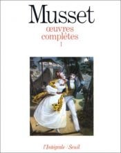 book cover of Musset. Oeuvres complètes by آلفرد دو موسه