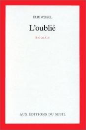 book cover of L'Oublié by Elie Wiesel