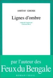 book cover of Lignes d'ombre by Amitav Ghosh