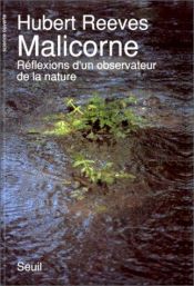 book cover of Malicorne. Réflexions d'un observateur de la nature by Hubert Reeves