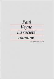 book cover of La società romana by Paul Veyne