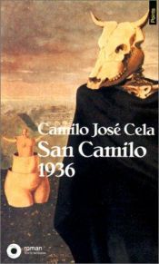 book cover of San Camilo, 1936 by Camilo José Cela