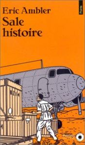 book cover of Sale histoire by Eric Ambler