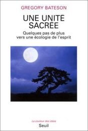 book cover of Una sacra unità. Altri passi verso un'ecologia della mente by Gregory Bateson