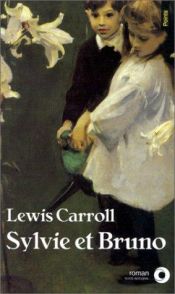 book cover of Sylvie et Bruno by Lewis Carroll