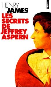 book cover of Les secrets de Jeffrey Aspern by ヘンリー・ジェイムズ