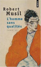 book cover of L'Homme sans qualités, tome 2 by Robert Musil