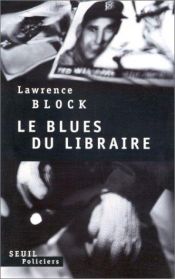 book cover of Blues du libraire (le) by Lawrence Block