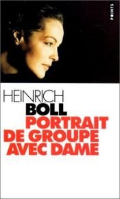 book cover of Portrait de groupe avec dame by Heinrich Böll