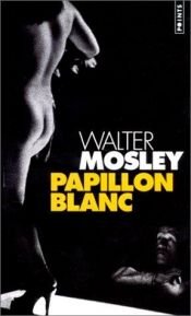 book cover of Papillon blanc by Walter Mosely