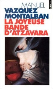book cover of Gli allegri ragazzi di Atzavara by Manuel Vázquez Montalbán