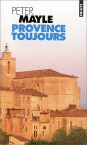 book cover of Provence Toujours by Peter Mayle