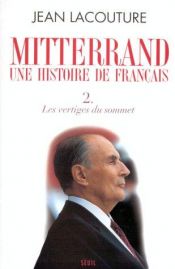 book cover of Mitterrand : François mitterrand une histoire de français(t.1) by Jean Lacouture