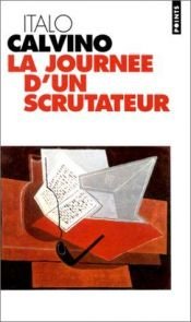 book cover of La Journée d'un scrutateur by Italo Calvino