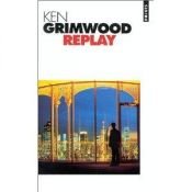 book cover of Replay by Ken Grimwood