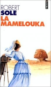 book cover of La Mamelouka by Robert Solé