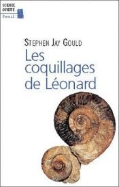 book cover of Les coquillages de Léonard by Stephen Jay Gould