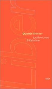 book cover of La liberté avant le libéralisme by Quentin Skinner