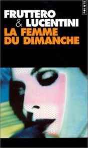 book cover of Femme du dimanche (la) by Carlo Fruttero