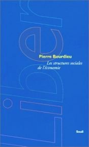 book cover of Estructuras Sociales de La Economia by Pierre Bourdieu
