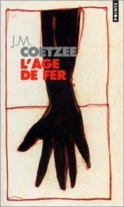 book cover of L'Age de fer by J. M. Coetzee