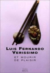 book cover of Et mourir de plaisir by Luis Fernando Verissimo