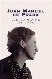 book cover of Las Esquinas del Aire by Juan Manuel de Prada