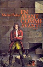 book cover of En avant comme avant! [ancienne édition] by Michel Folco