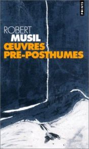 book cover of Œuvres pré-posthumes by Robert Musil
