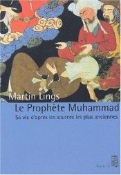 book cover of Le prophète Muhammad by Martin Lings