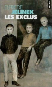 book cover of Les Exclus by Elfriede Jelinek