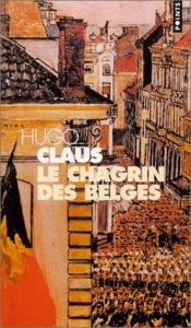 book cover of Le Chagrin des Belges by Hugo Claus