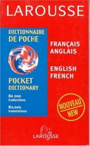book cover of Larousse Pocket Dictionary: French-English by Editors of Larousse