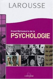 book cover of Grand Dictionnaire de la psychologie by Collectif