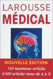 book cover of Larousse Médical, édition 2003 by Collectif