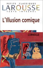 book cover of L'Illusion comique by Pierre Corneille