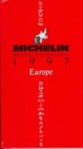 book cover of Michelin Red Guide: Europe 1995 : Main Cities by Michelin Travel Publications