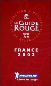 book cover of France 2002 by Michelin Travel Publications