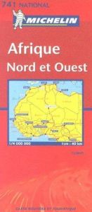 book cover of Michelin Afrique Nord et Ouest by Michelin Travel Publications