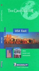 book cover of Michelin Green Guide USA East, 2e (Michelin Green Guide: USA East) by Michelin Travel Publications