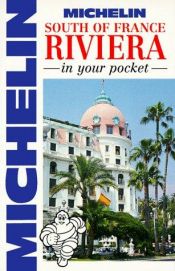 book cover of In Your Pocket South of France Riveria (In Your Pocket) by Michelin Travel Publications