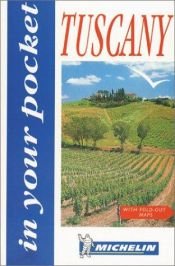 book cover of Michelin In Your Pocket Tuscany, 1e (In Your Pocket) by Michelin Travel Publications